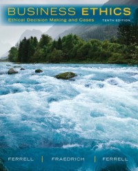 Image of Business ethics: ethical decision making and cases
