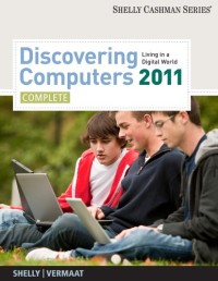 Image of Discovering computers 2011: living in a digital world : complete