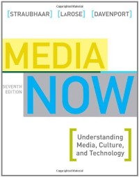 Image of Media now: understanding media, culture, and technology