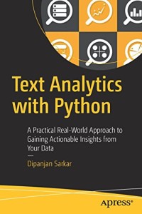 Image of Text analytics with Python: a practical real-world approach to gaining actionable insights from your data