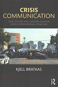 Image of Crisis communication: case studies and lessons learned from international disasters