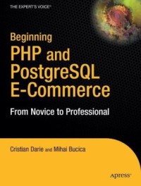 Image of Beginning PHP and PostgreSQL e-commerce: from novice to professional