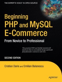Image of Beginning PHP and MySQL e-commerce: from novice to professional