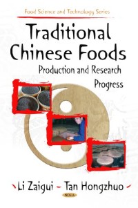 Image of Traditional Chinese foods: production and research progress