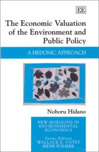 Image of The economic valuation of the environment and public policy: a hedonic approach