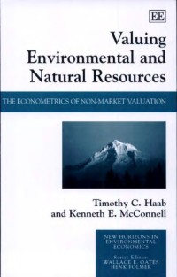 Image of Valuing environmental and natural resources : the econometrics of non-market valuation