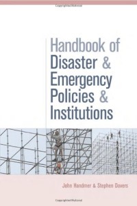 Image of The handbook of disaster and emergency policies and institutions