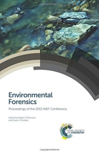 Image of Environmental Forensics: Proceedings of the 2013 INEF Conference