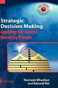 Image of Strategic decision making : Applying the Analytic Hierarchy Process