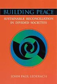 Image of Building peace: sustainable reconciliation in divided societies