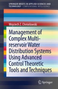 Image of Management of complex multi-reservoir water distribution systems using advanced control theoretic tools and techniques