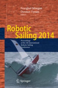 Image of Robotic sailing 2014: Proceedings of the 7th International Robotic Sailing Conference