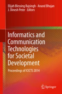 Image of Informatics and communication technologies for societal development: Proceedings of ICICTS 2014