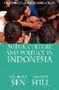 Image of Media, culture, and politics in Indonesia