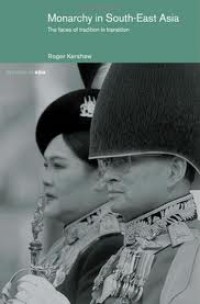 Image of Monarchy in South-East Asia: the faces of tradition in transition