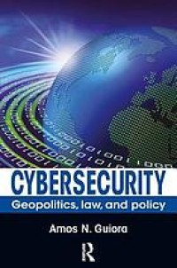 Image of Cybersecurity: geopolitics, law and policy