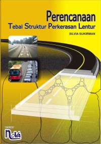 Image of Perencanaan Tebal Struktur Perkerasan Lentur