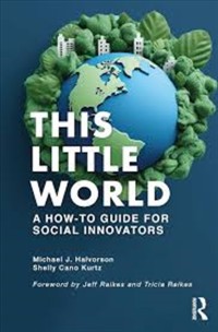 Image of This little world: a how-to guide for social innovators
