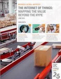 Image of THE INTERNET OF THINGS: MAPPING THE VALUE BEYOND THE HYPE JUNE 2015