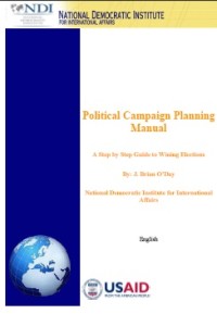 Image of Political Campaign Planning Manual A Step-by-Step Guide to Wining Elections